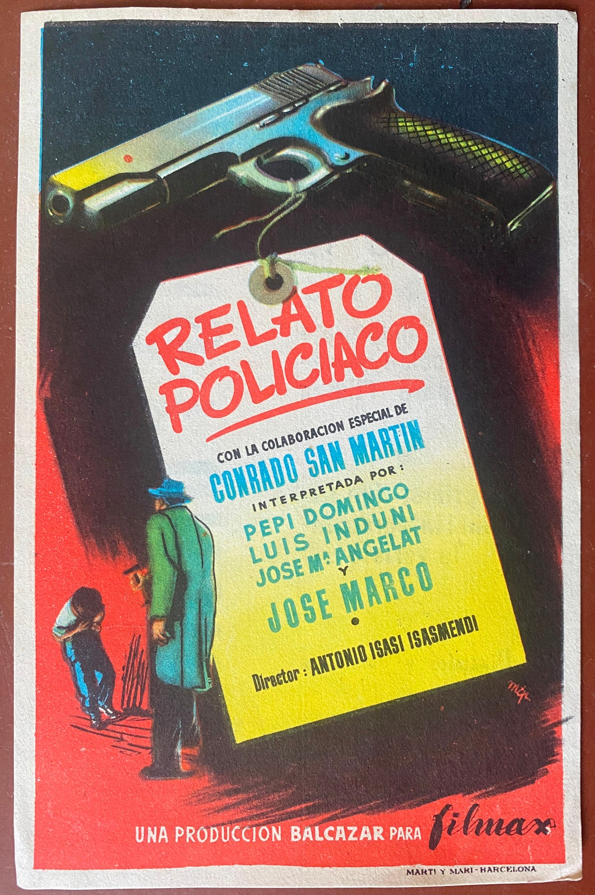 Programme Espagnol DU GRAIN POUR LES POULETS Relato Policiaco PEPI DOMINGO 1954