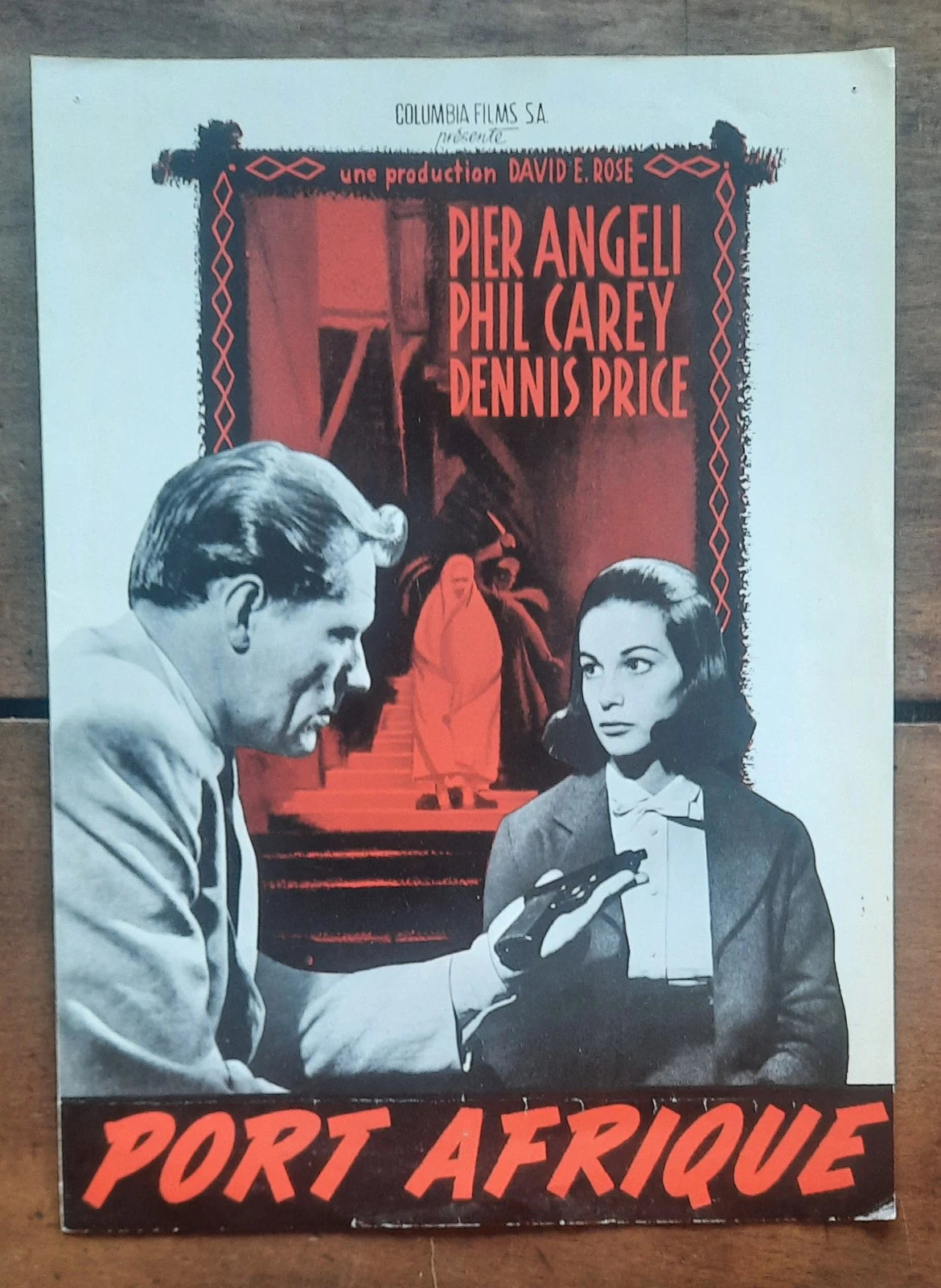 Dossier de presse PORT AFRIQUE Pier ANGELI Phil CAREY Dennis PRICE 1956